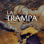 La trampa