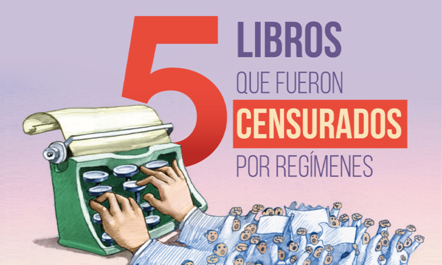 5 libros que han sido censurados por regímenes.