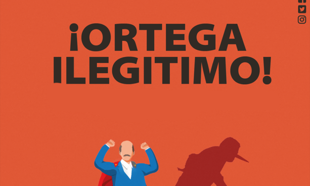 ¡Ortega ilegitimo!