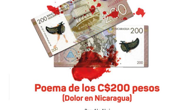Poema de los C$200 pesos (Dolor en Nicaragua).