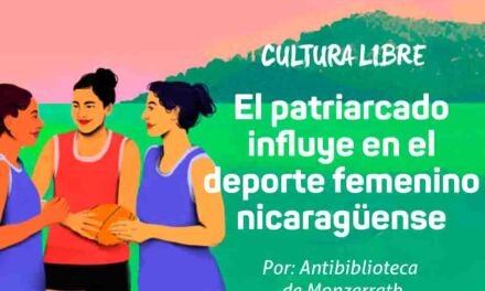 El patriarcado influye en el deporte femenino nicaragüense