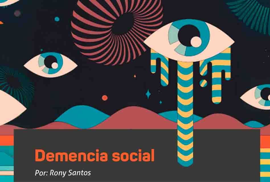Demencia social