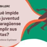 ¿Qué impide a la juventud nicaragüense cumplir sus metas?