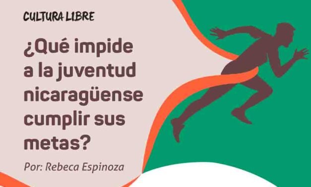 ¿Qué impide a la juventud nicaragüense cumplir sus metas?