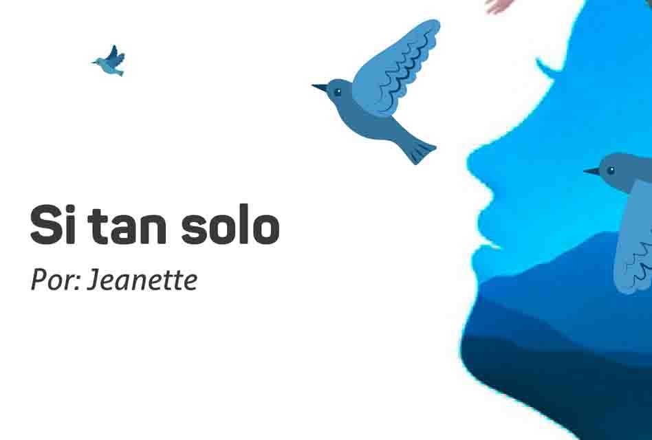 Si tan solo