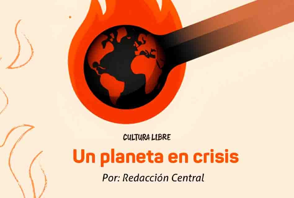 Un planeta en crisis