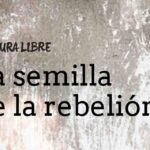 La semilla de la rebelión