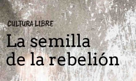 La semilla de la rebelión