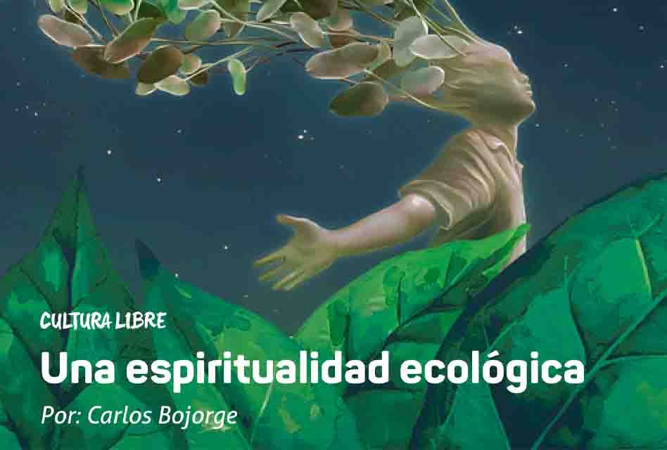 Una espiritualidad ecológica