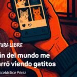 El fin del mundo me agarró viendo gatitos