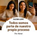 Todos somos parte de nuestro propio proceso