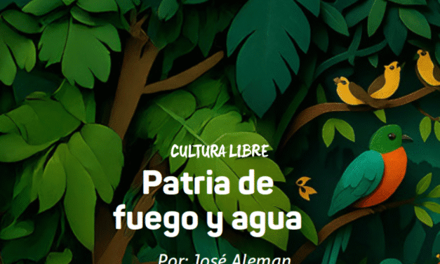 Patria de fuego y agua.