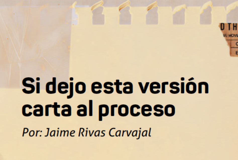 Si dejo esta versión carta al proceso