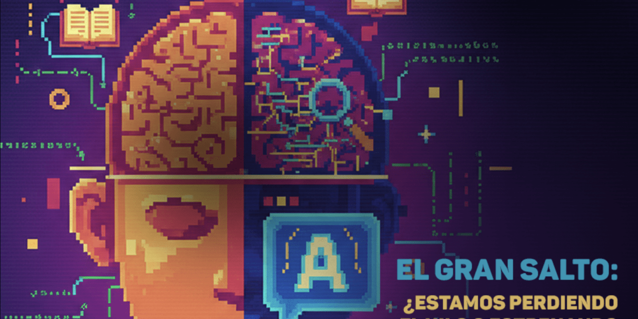 El Gran Salto: ¿Estamos Perdiendo el Hilo o Estrenando una Nueva Mente?