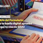 Más Allá del Formulario: Cómo tu huella digital aprueba (o niega) tu visa de EEUU