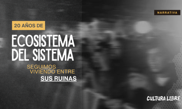 A 20 años de Ecosistema del Sistema